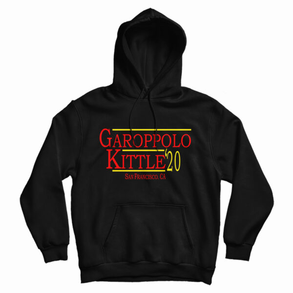 George Kittle Garoppolo Kittle 2020 Hoodie For UNISEX