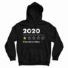 Get It Now 2020 Very Bad Would Not Recommend Hoodie For UNISEX
