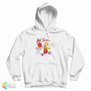 Get It Now Air Bart Simpson Serious Hangtime Dude Hoodie