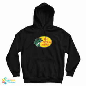 Get It Now Ambriz Rodriguez Yo Pesco Barbones Hoodie