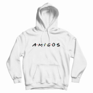 Get It Now Amigos Friends Logo Hoodie For Men’s And Women’s