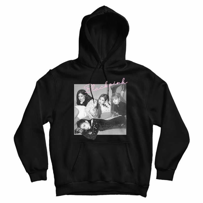 Get It Now BLACKPINK In Your Area Life Hack Hoodie For UNISEX Get It Now BLACKPINK In Your Area Life Hack Hoodie For UNISEX