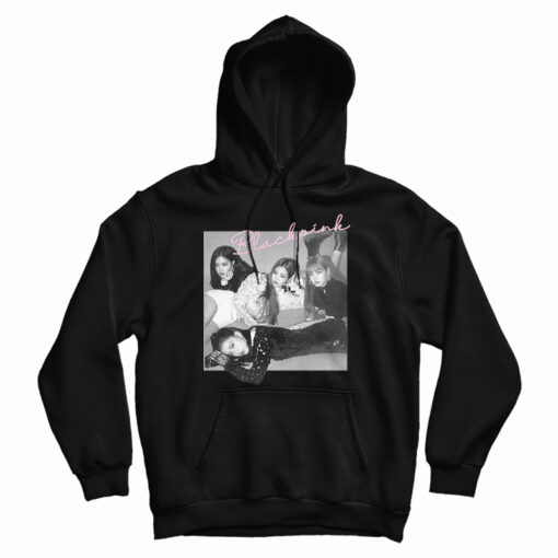 Get It Now BLACKPINK In Your Area Life Hack Hoodie For UNISEX Get It Now BLACKPINK In Your Area Life Hack Hoodie For UNISEX