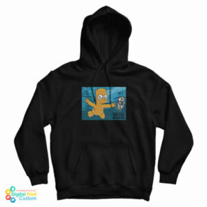 Get It Now Bart Simpson Nirvana Nevermind Parody Hoodie