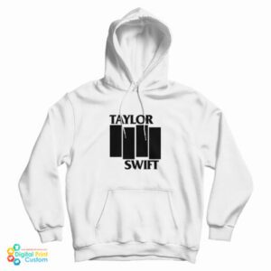 Get It Now Black Flag Taylor Swift Logo Parody Hoodie