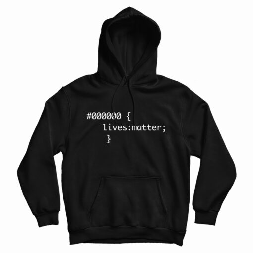 Get It Now Black Lives Matter 000000 Hoodie For Men's And Women's Get It Now Black Lives Matter 000000 Hoodie For Men's And Women's