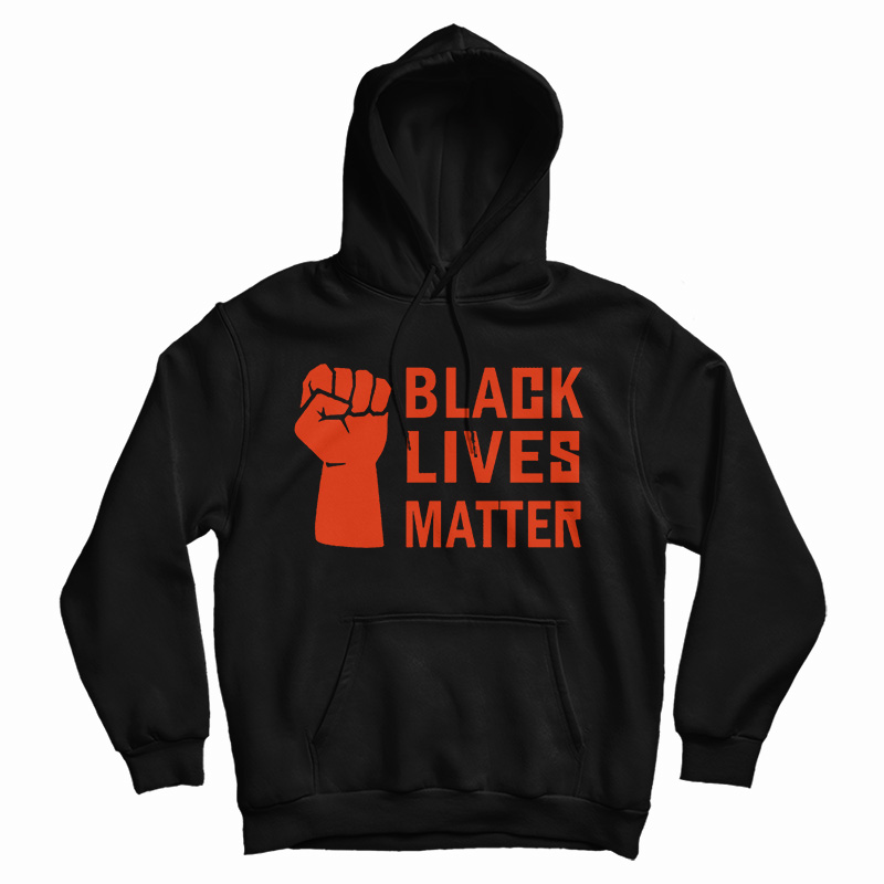 Get It Now Black Lives Matter Basketball Hoodie For Men's And Women's Get It Now Black Lives Matter Basketball Hoodie For Men's And Women's