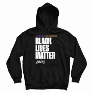 Get It Now Black Lives Matter Lakers Hoodie For Men’s And Women’s