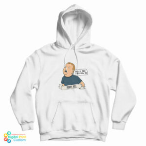 Get It Now Bobby Hill That’s My Purse! I Don’t Know You Hoodie