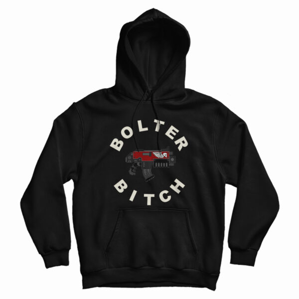 Get It Now Bolter Bitch Relaxed Hoodie For Men’s And Women’s