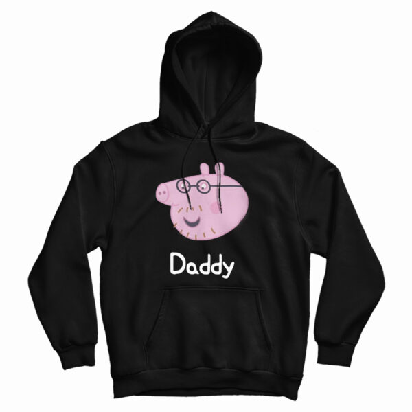 Get It Now Daddy Peppa Pig Hoodie For Men’s And Women’s