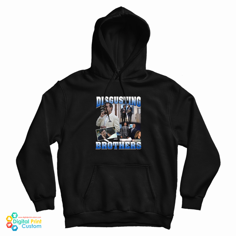 Get It Now Disgusting Brothers Hoodie Get It Now Disgusting Brothers Hoodie