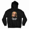 Get It Now Doris Burke Woman Crush Everyday Hoodie For UNISEX