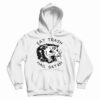 Get It Now Eat Trash Hail Satan Hoodie For Men’s And Women’s