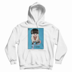 Get It Now El Cuhh the Takuache Loteria Hoodie For UNISEX