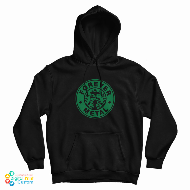 Get It Now Forever Metal Starbucks Parody Logo Hoodie Get It Now Forever Metal Starbucks Parody Logo Hoodie