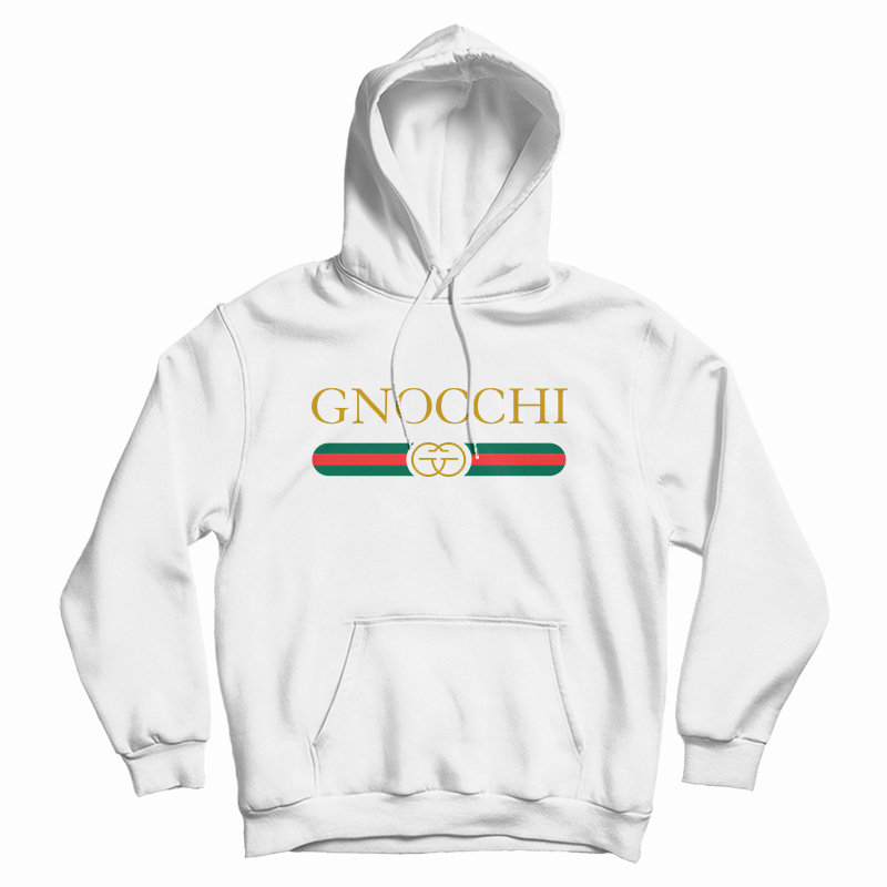 Get It Now Gnocchi Parody Hoodie For Men's And Women's Get It Now Gnocchi Parody Hoodie For Men's And Women's