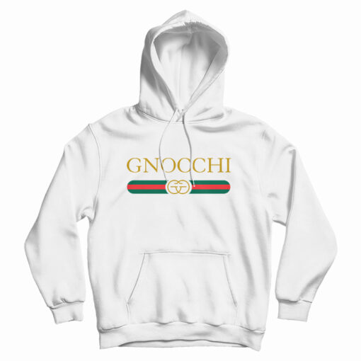 Get It Now Gnocchi Parody Hoodie For Men's And Women's Get It Now Gnocchi Parody Hoodie For Men's And Women's