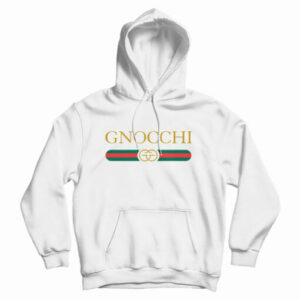 Get It Now Gnocchi Parody Hoodie For Men’s And Women’s