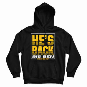 Get It Now He’s Back Big Ben Revenge Tour 2020 Hoodie For UNISEX