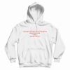 Get It Now I Am Going To Punch You In The Mouth Hoodie For UNISEX