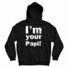 Get It Now I’m Your Papi Wrestling Eddie Hoodie For Men’s And Women’s