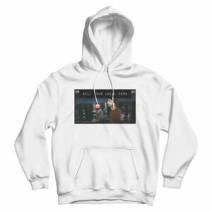 Get It Now Kill Your Local Pedo Hoodie For Men’s And Women’s