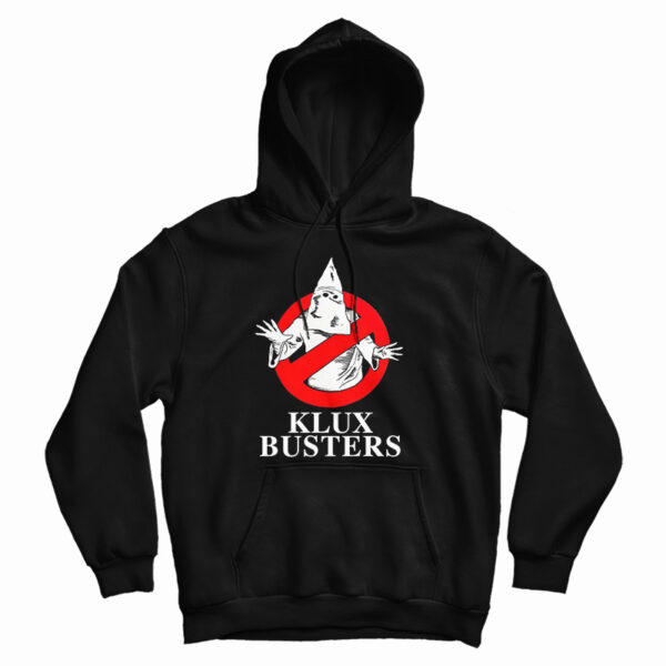 Get It Now Klux Busters Hoodie For Men’s And Women’s