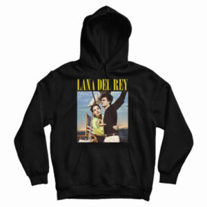 Get It Now Lana Del Rey Elizabeth Woolridge Grant Hoodie For UNISEX