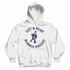 Get It Now Let’s Play Bubble Hockey Hoodie For Men’s And Women’s