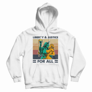 Get It Now Liberty And Justice For All Vintage Hoodie For UNISEX