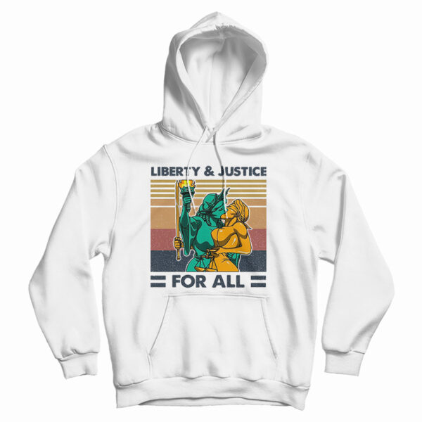 Get It Now Liberty And Justice For All Vintage Hoodie For UNISEX