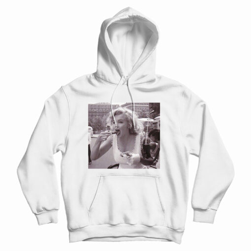 Get It Now Marilyn Monroe Eating The Glick With No Protection Hoodie Get It Now Marilyn Monroe Eating The Glick With No Protection Hoodie