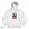 Get It Now Michael Jordan Sunday Anti-Times I’m Back Hoodie