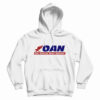 Get It Now Oan One America News Network Hoodie For UNISEX