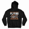 Get It Now Philadelphia Flyers Anytime Anywhere Hoodie For UNISEX