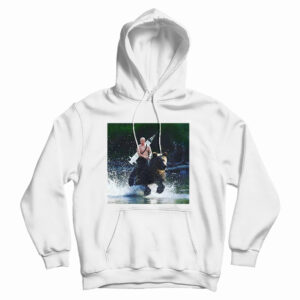 Get It Now Putin Riding A Bear Parody Hoodie For Men’s And Women’s