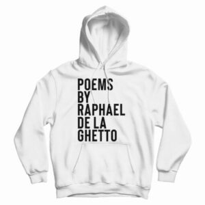 Get It Now Raphael De La Ghetto Hoodie For Men’s And Women’s