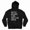 Get It Now Run Spelled Backwards Is Nur Hoodie For Men’s And Women’s