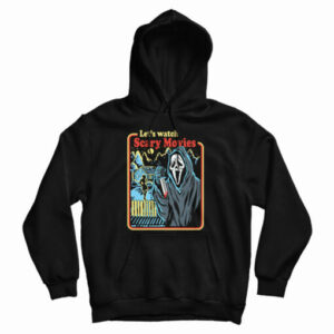 Get It Now Scream Let’s Watch Scary Movies Hoodie For UNISEX