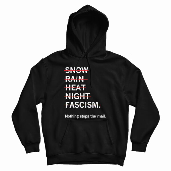 Get It Now Snow Rain Heat Night Fascism Hoodie For UNISEX