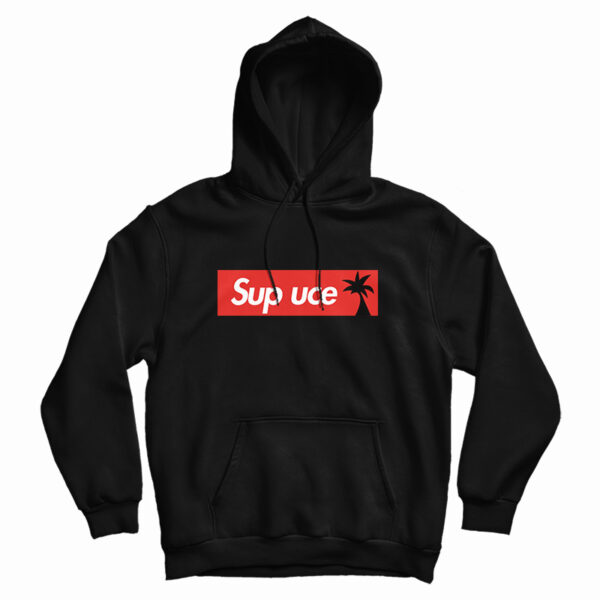 Get It Now Sup Uce Hoodie For Men’s And Women’s