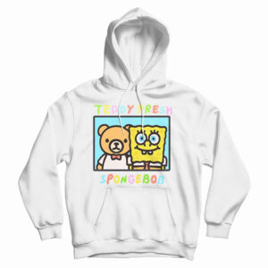 Get It Now Teddy Fresh X SpongeBob SquarePants Hoodie For UNISEX