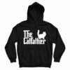 Get It Now The Catfather Parody Hoodie For Men’s And Women’s