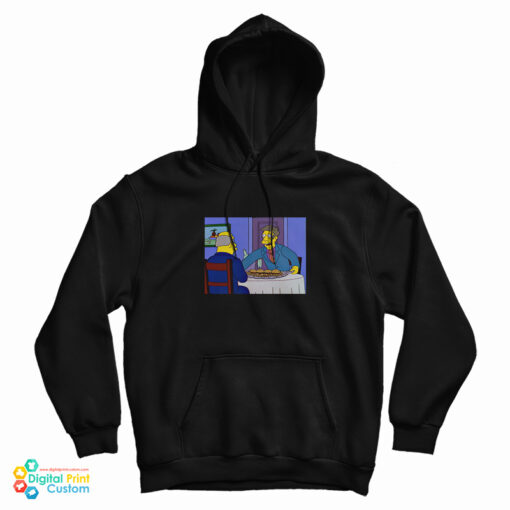Get It Now The Simpsons Principal Skinner Steamed Hams Hoodie Get It Now The Simpsons Principal Skinner Steamed Hams Hoodie