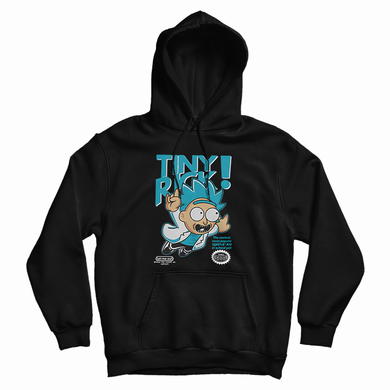 Get It Now Tiny Rick! Hoodie For Men's And Women's Get It Now Tiny Rick! Hoodie For Men's And Women's