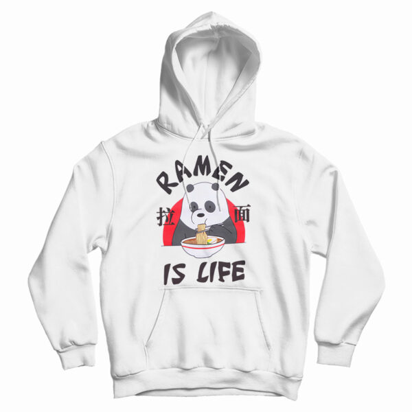 Get It Now We Bare Bears Ramen Is Life Hoodie For Men’s And Women’s