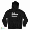 God Dammit Nappa Hoodie For
