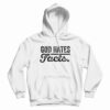 God Hates Facts Hoodie For UNISEX