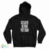 God Saved Me From That Crash Hoodie
